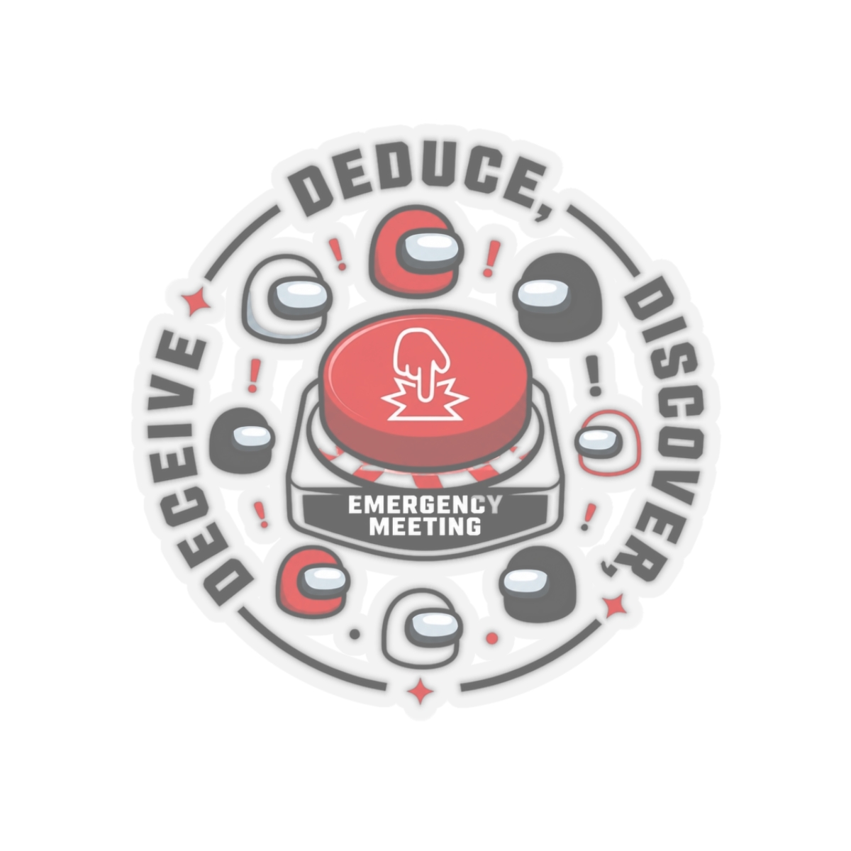 Among Us "DEDUCE, DISCOVER, DECEIVE" Sticker