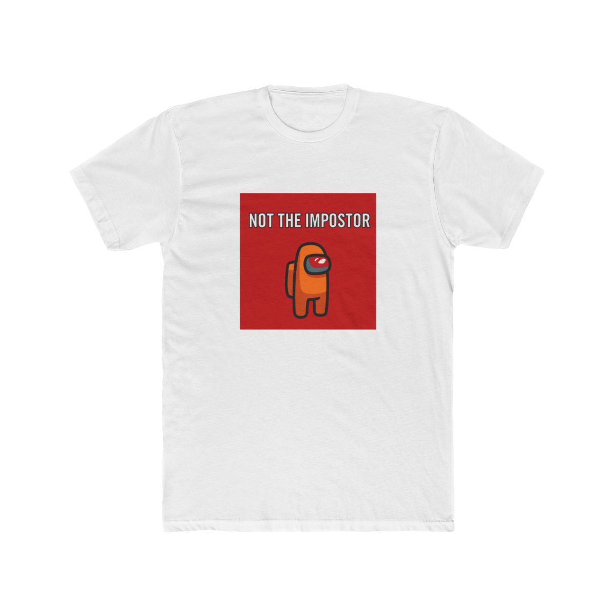 among us - not the impostor T Shirt - Official t-shirts merchandise